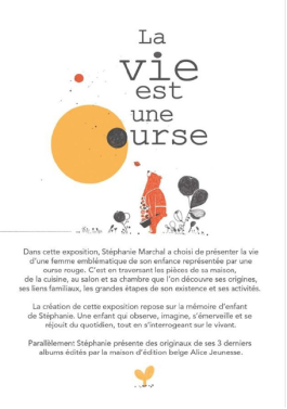 Exposition &laquo;&nbsp;La Vie est une Ourse&nbsp;&raquo;